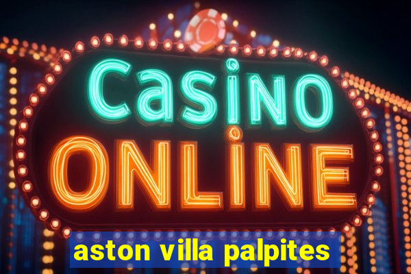 aston villa palpites