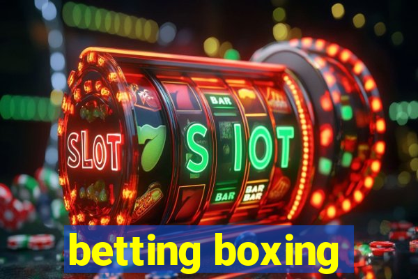 betting boxing