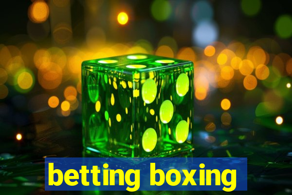 betting boxing