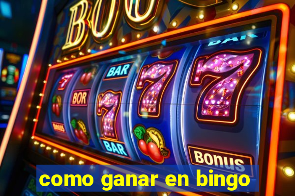 como ganar en bingo