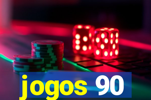 jogos 90