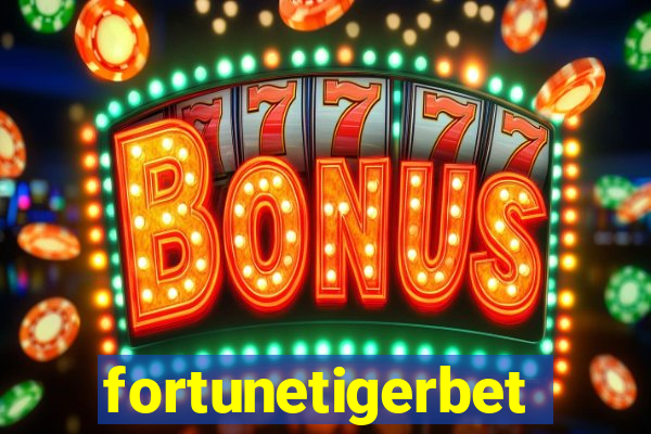 fortunetigerbet