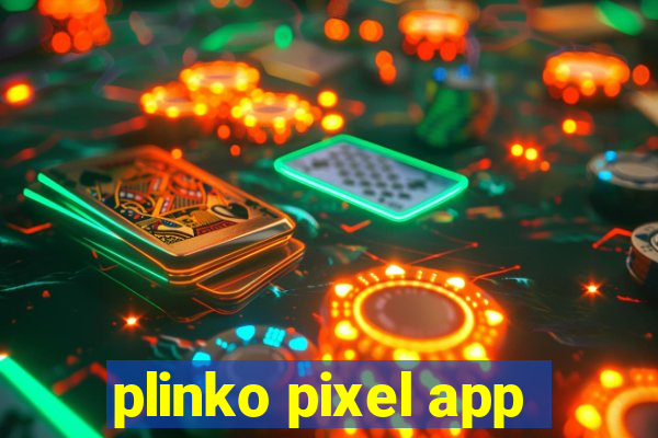 plinko pixel app