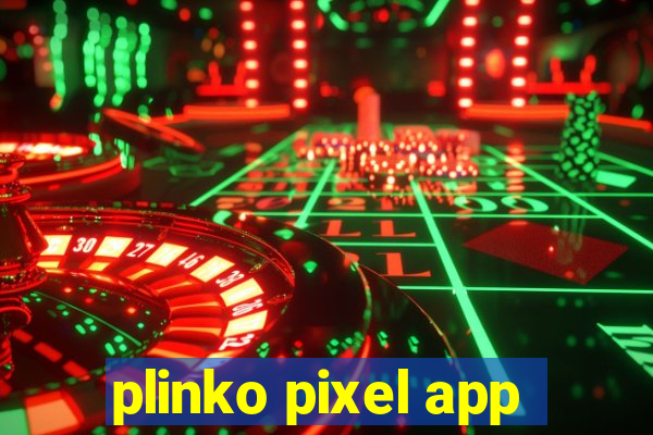 plinko pixel app