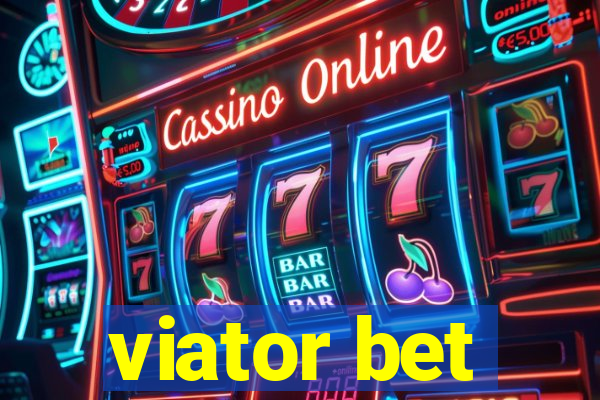 viator bet