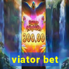 viator bet