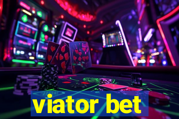 viator bet