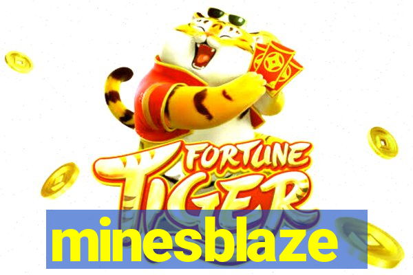 minesblaze