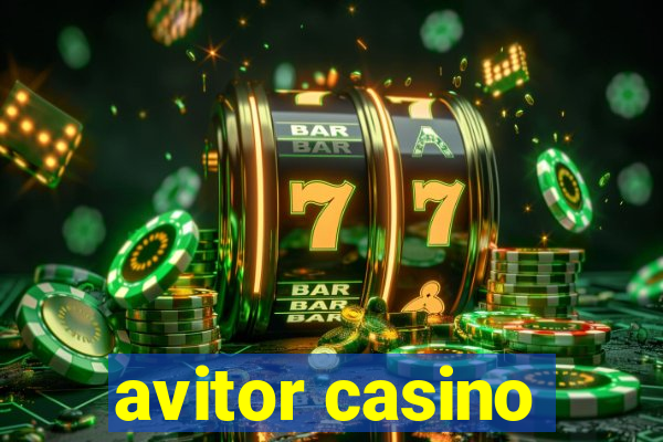 avitor casino