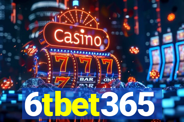 6tbet365