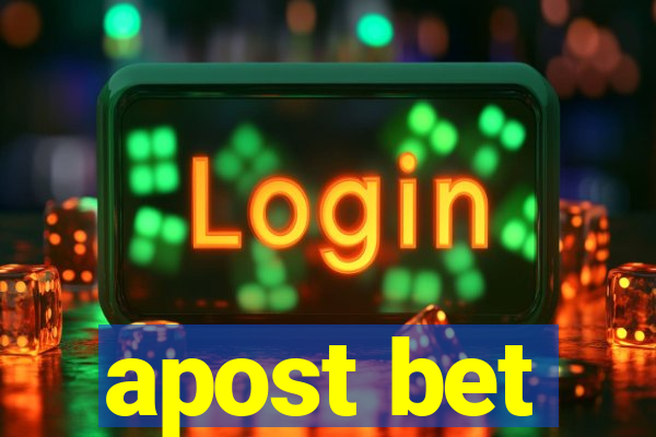 apost bet