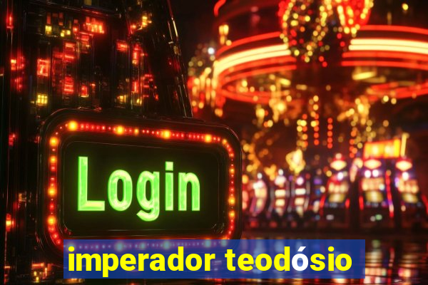 imperador teodósio