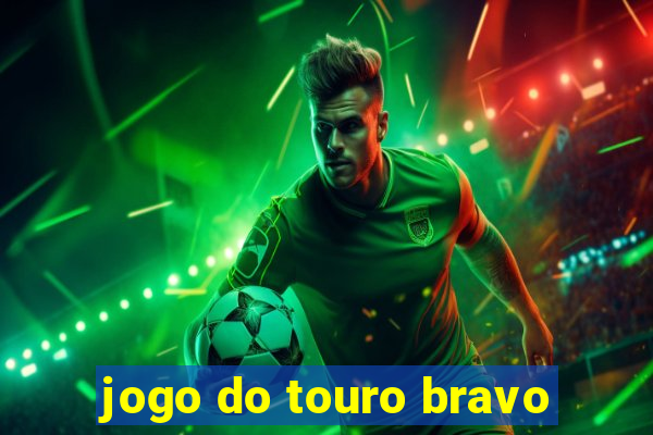 jogo do touro bravo