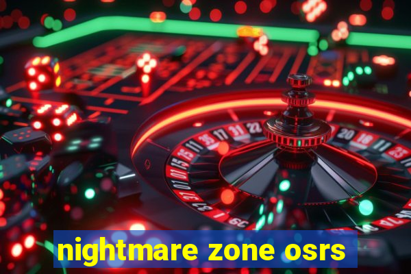 nightmare zone osrs