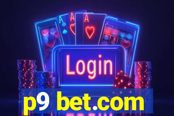 p9 bet.com