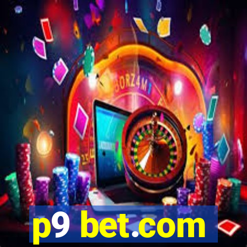 p9 bet.com