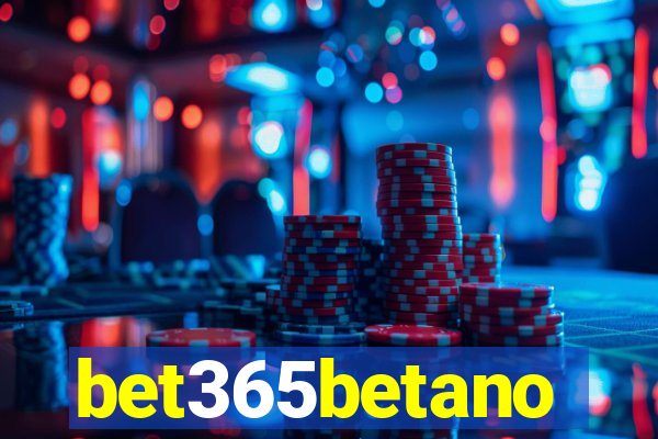 bet365betano