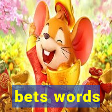 bets words