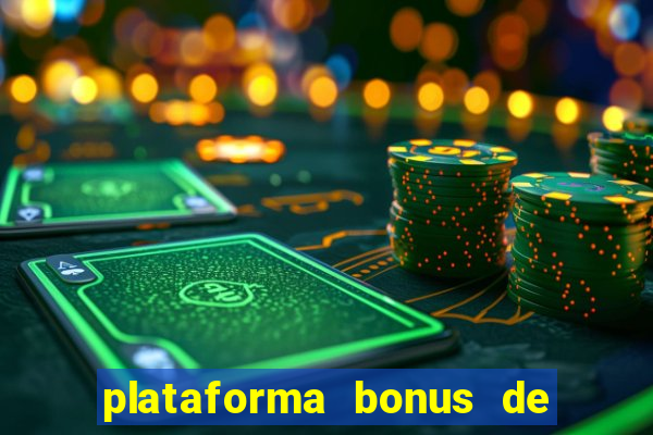 plataforma bonus de cadastro sem dep贸sito