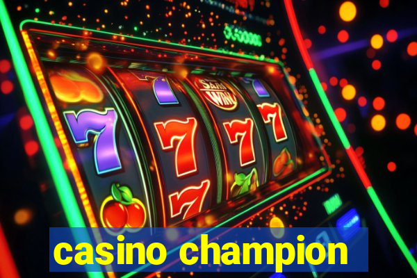 casino champion