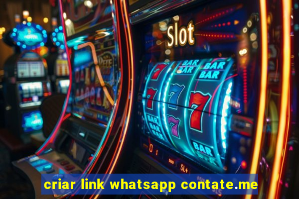 criar link whatsapp contate.me