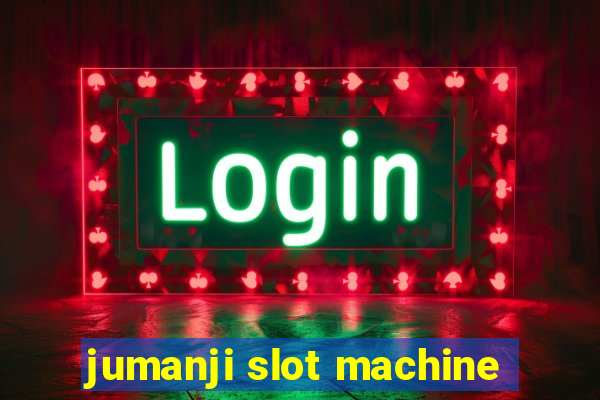 jumanji slot machine