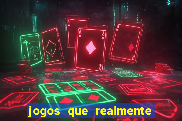 jogos que realmente pagam no cadastro