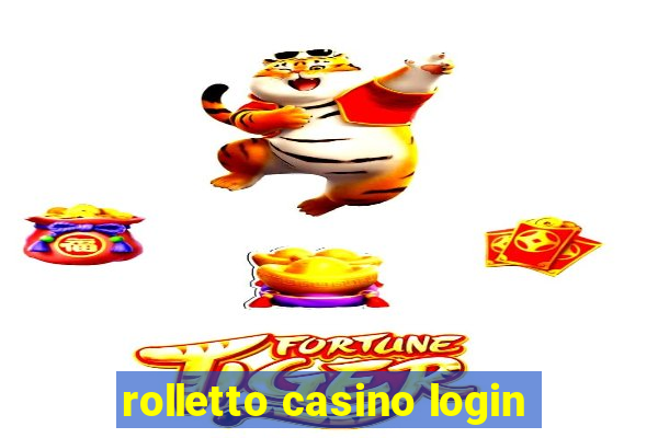 rolletto casino login