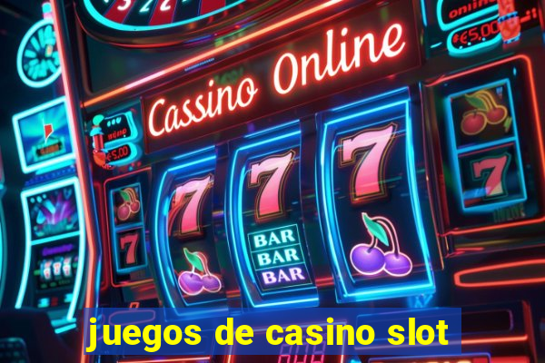 juegos de casino slot