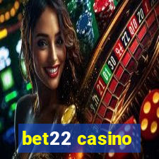 bet22 casino