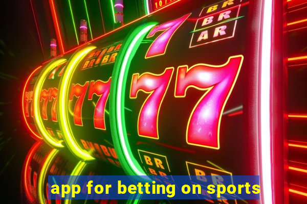 app for betting on sports