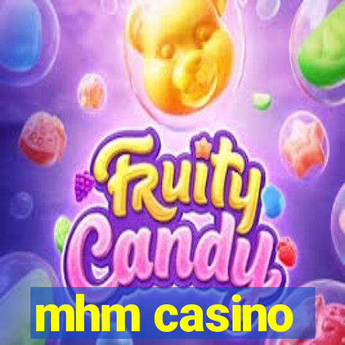 mhm casino