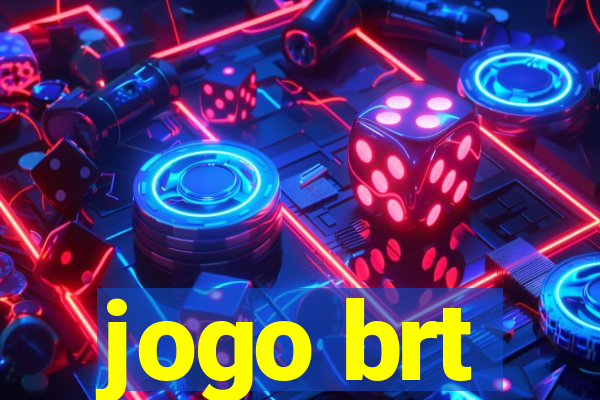 jogo brt