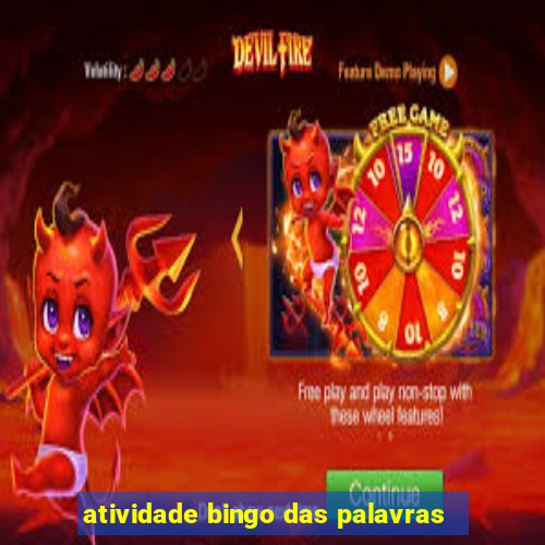 atividade bingo das palavras