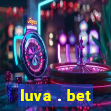 luva . bet