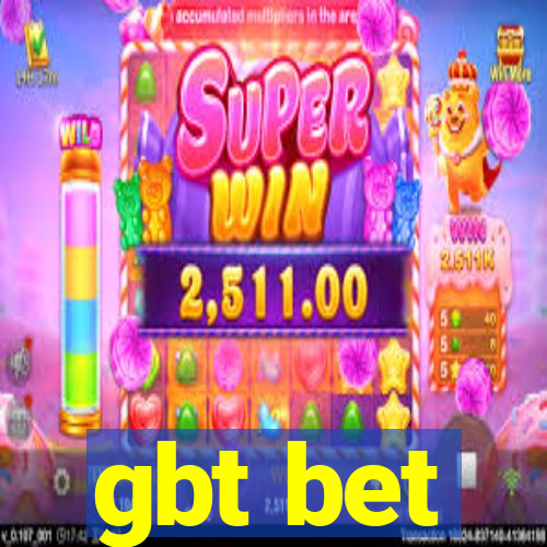 gbt bet