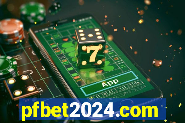 pfbet2024.com