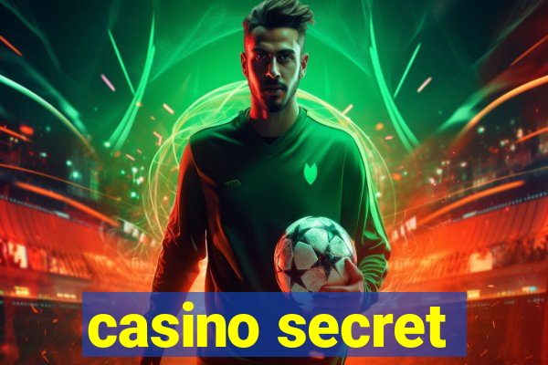 casino secret