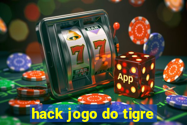 hack jogo do tigre