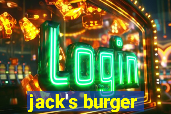 jack's burger