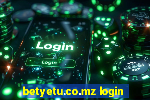 betyetu.co.mz login