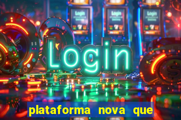 plataforma nova que da bonus no cadastro