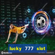 lucky 777 slot jili pagcor