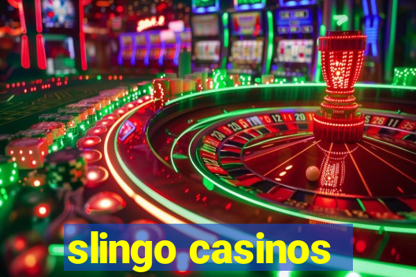 slingo casinos