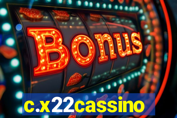 c.x22cassino