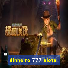 dinheiro 777 slots