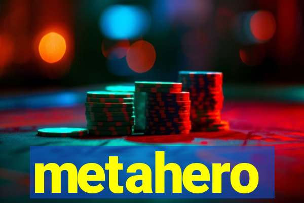 metahero