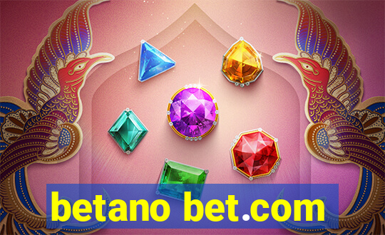 betano bet.com