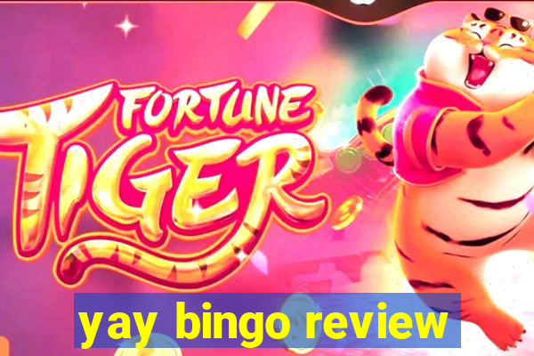 yay bingo review