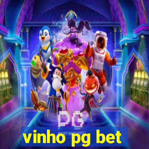 vinho pg bet